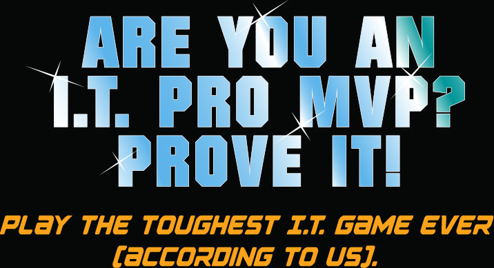 Are you an I.T. Pro MVP? Prove it!